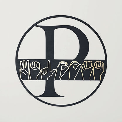 Personalized ASL Family Name Welcome Sign